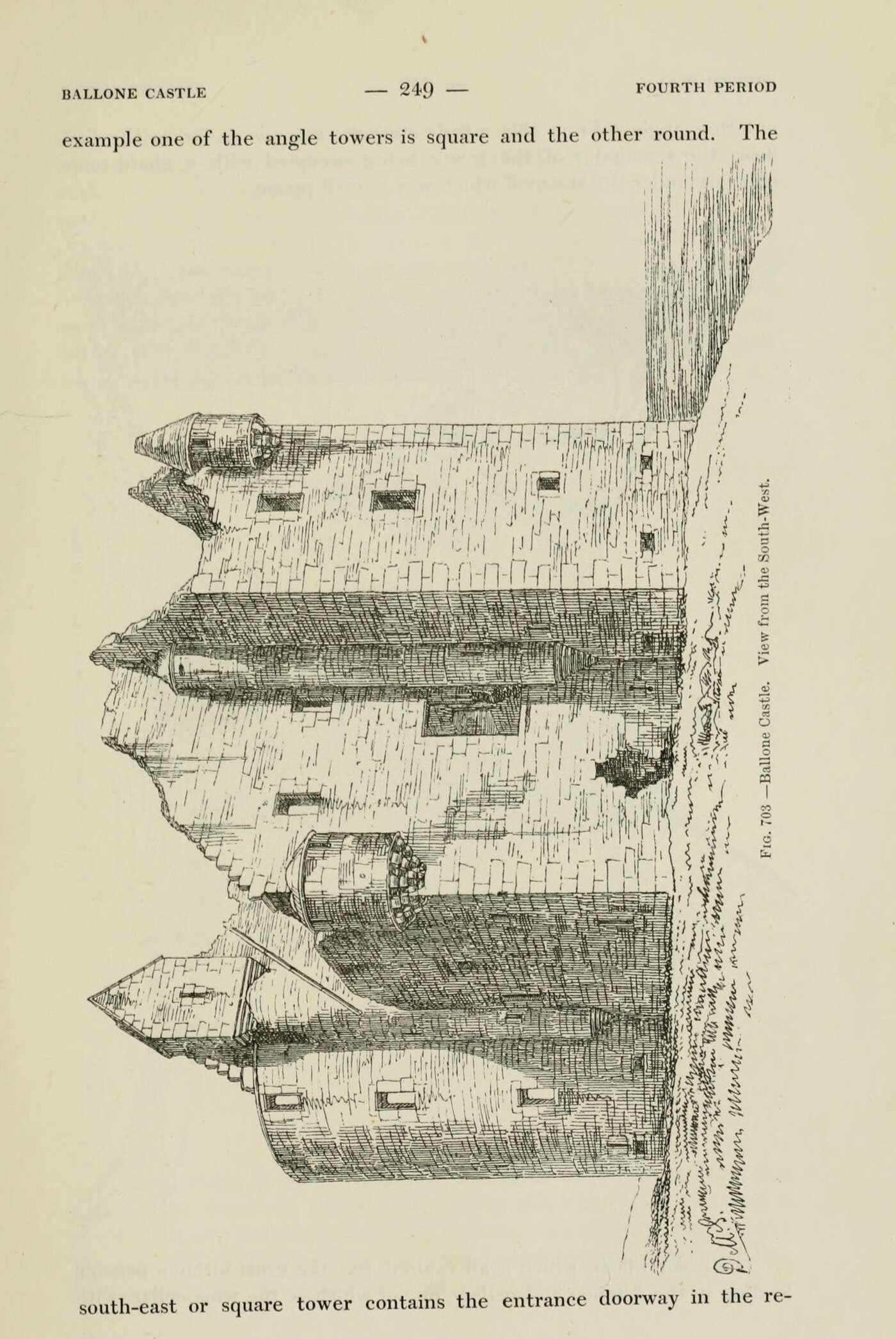 Fig. 703. — Ballone Castle. View from the South-West., Ballone Castle