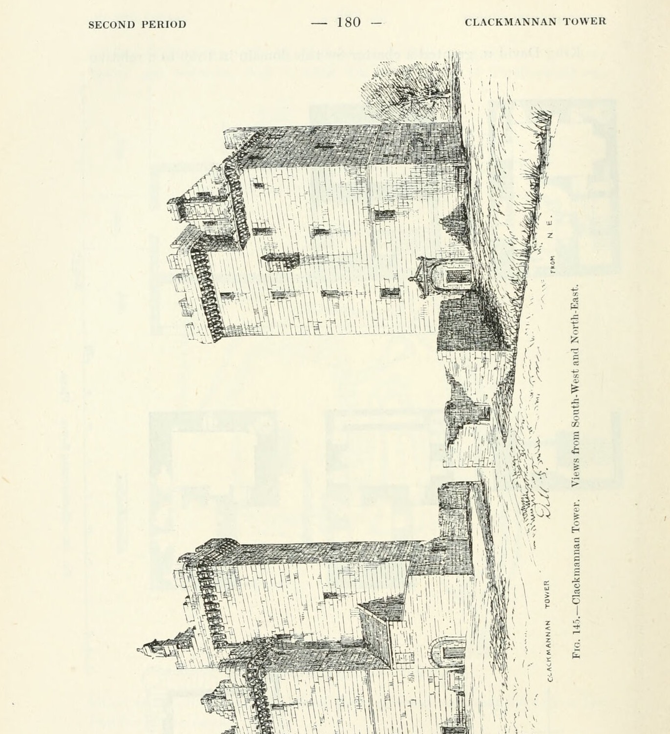 Fig. 145. - Clackmannan Tower. Views from South-West and North-East., Clackmannan Tower
