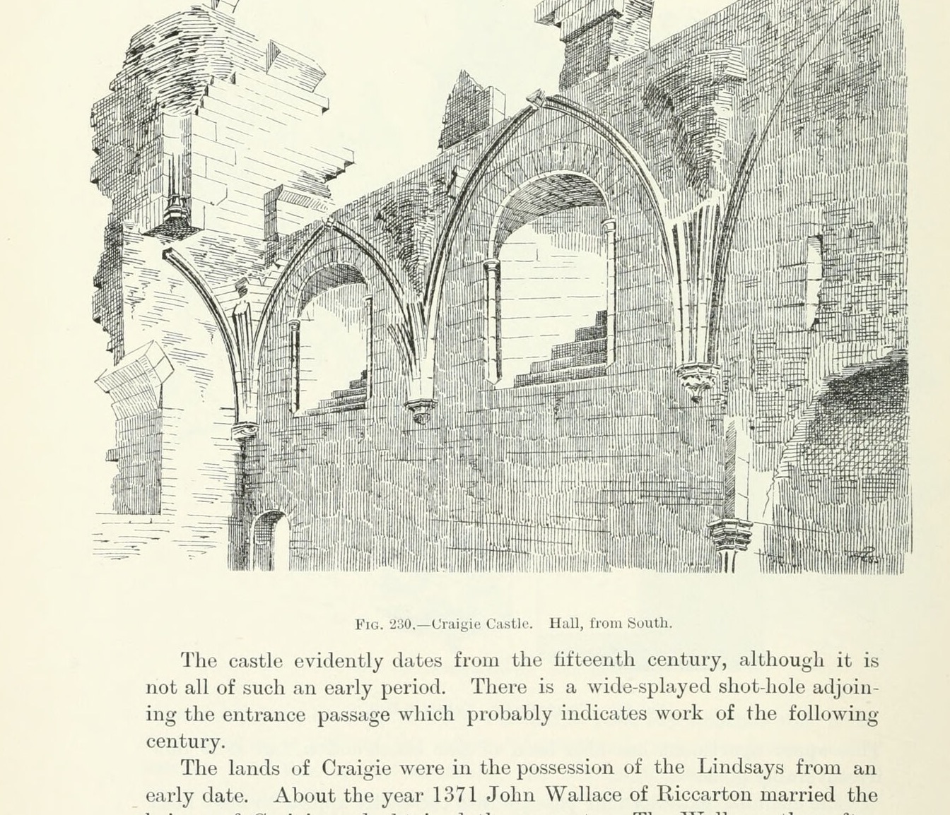 Fig. 230. — Craigie Castle. Hall, from South., Craigie Castle