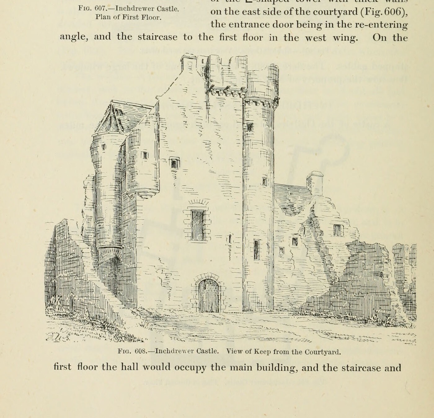 Fig. 608. — Inchdrewer Castle. View of Keep from the Courtyard., Inchdrewer Castle