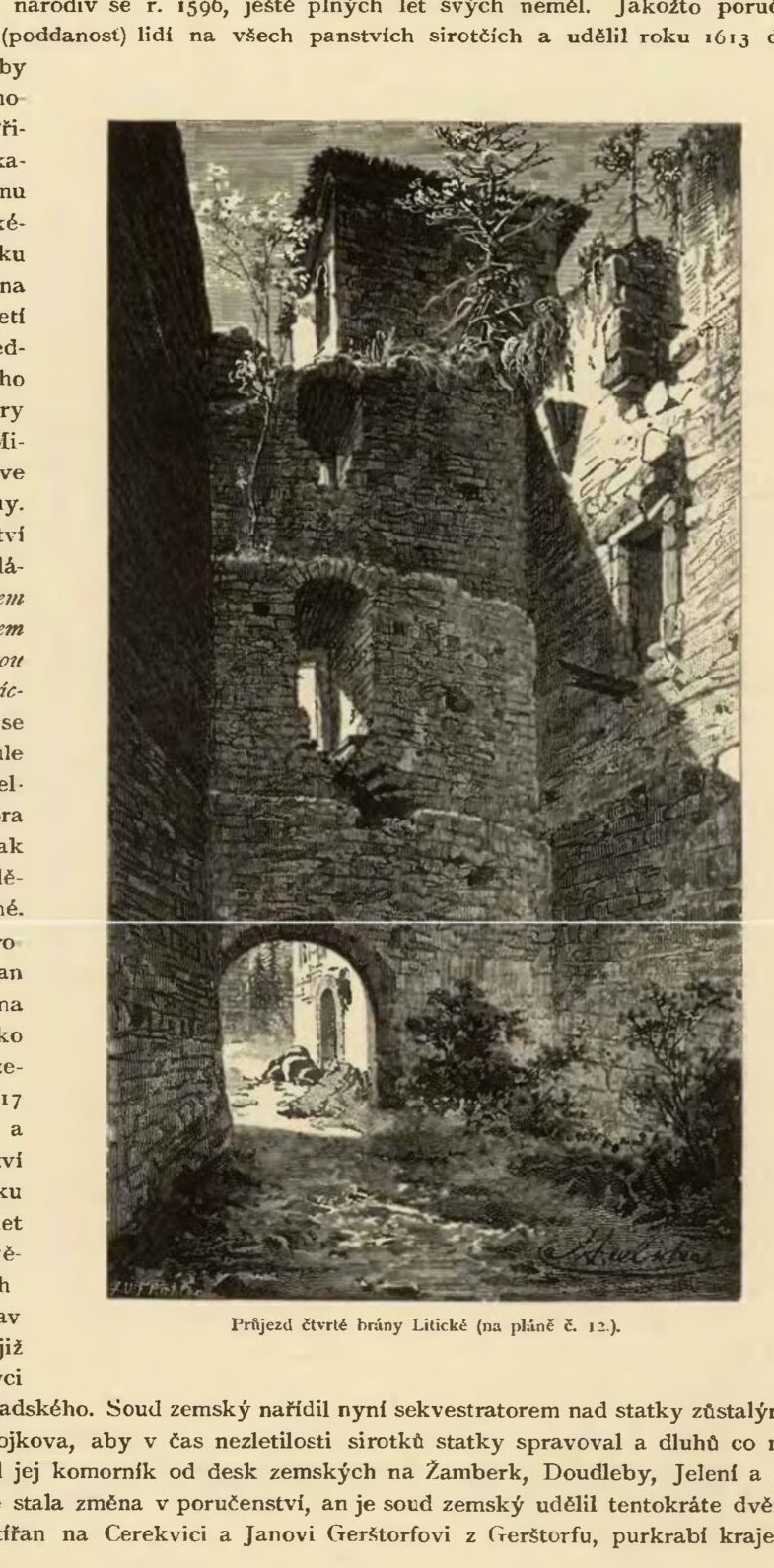 Příjezd čtvrté brány Litické (na pláne č. 12.), Litice Castle