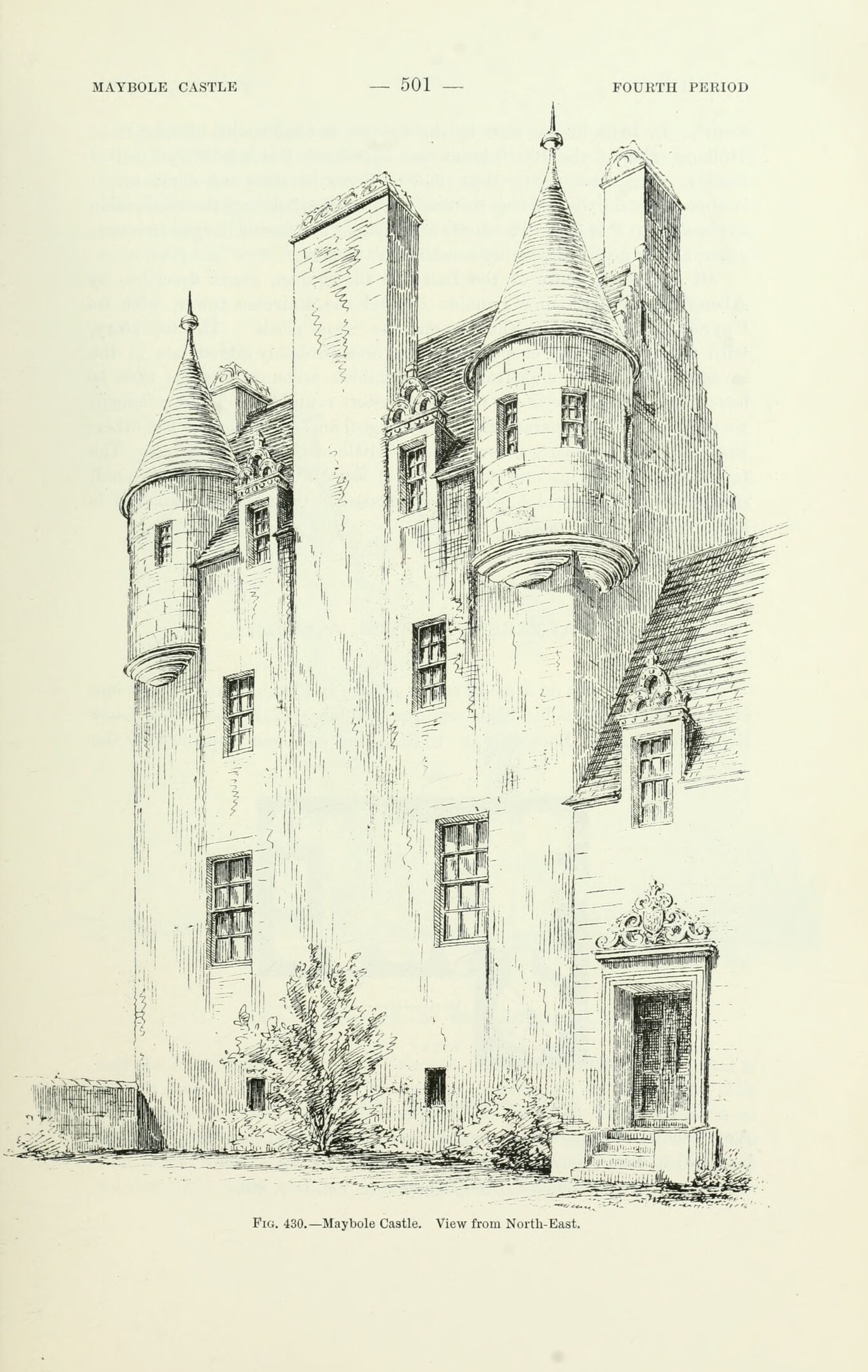 Fig. 430. — Maybole Castle. View from North-East., Maybole Castle
