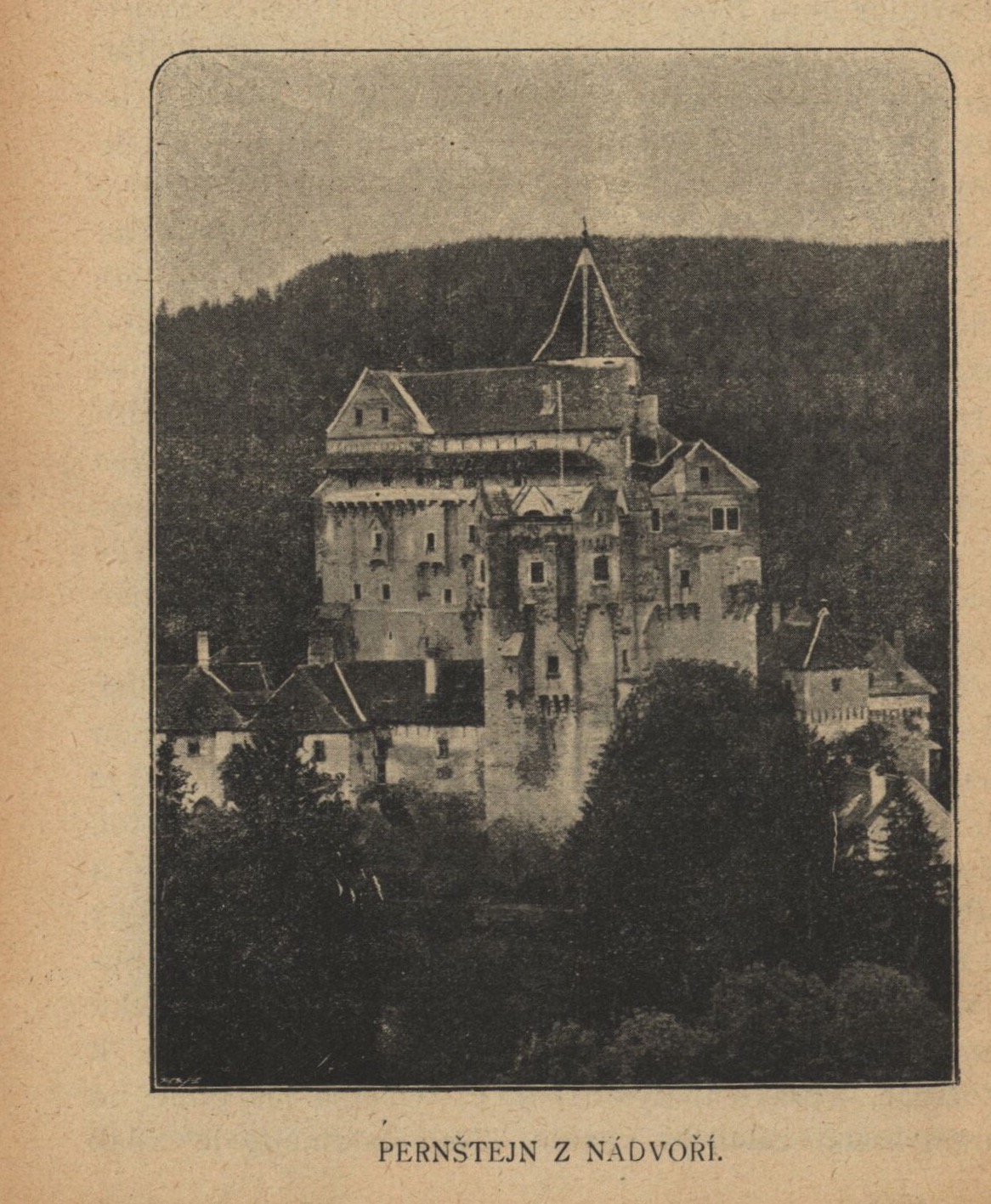PERNŠTEJN Z NÁDVORÍ., Pernštejn Castle